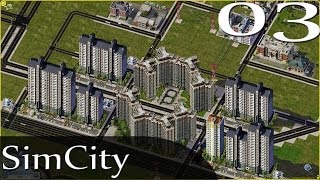 Let's Play SimCity 4 - Creating a Metropolis - 03