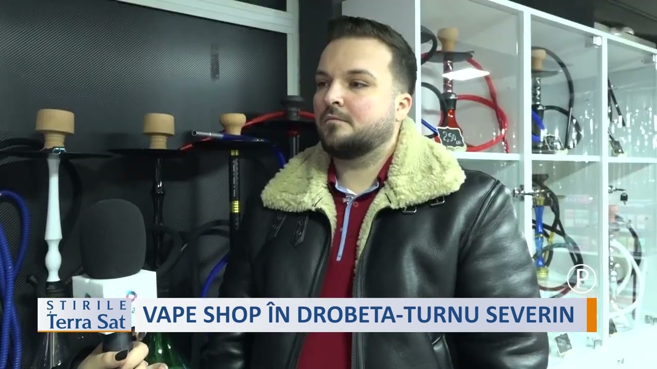 VAPE SHOP ÎN DROBETA TURNU SEVERIN