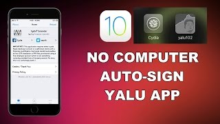 How To Automatically Re-Sign The YALU For ios 10-10.2 App (No computer) screenshot 4
