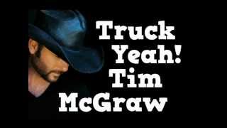 Truck Yeah by Tim McGraw Lyrics On Screen NEW SINGLE!