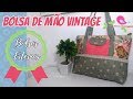 Como Fazer Bolsa de Mão Vintage com Bolsos Externos na Máquina Doméstica - Costura Iniciante