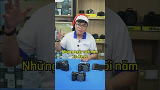Máy ảnh Sony ZV-E10 và A6400 Ưu đãi cực hấp dẫn | diễn ra từ ngày 25 đến 28 tháng 01
