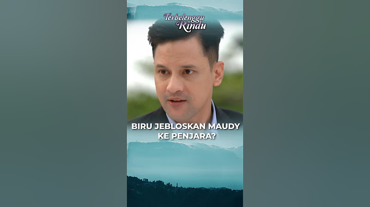Sukurinnn! Siapa disini yang seneng liat kelicikan Maudy ketauan Biru? 😏#TerbelengguRindu