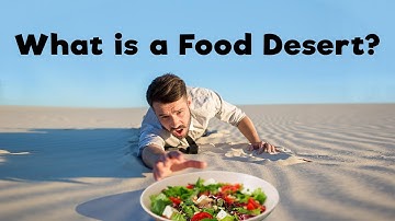 What is A Food Desert?