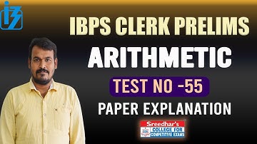 IBPS CLERK 2023 PRELIMS MOCK TEST NO-55 | ARITHMETIC PRACTICE SET WITH TRICKS AND SHORTCUTS