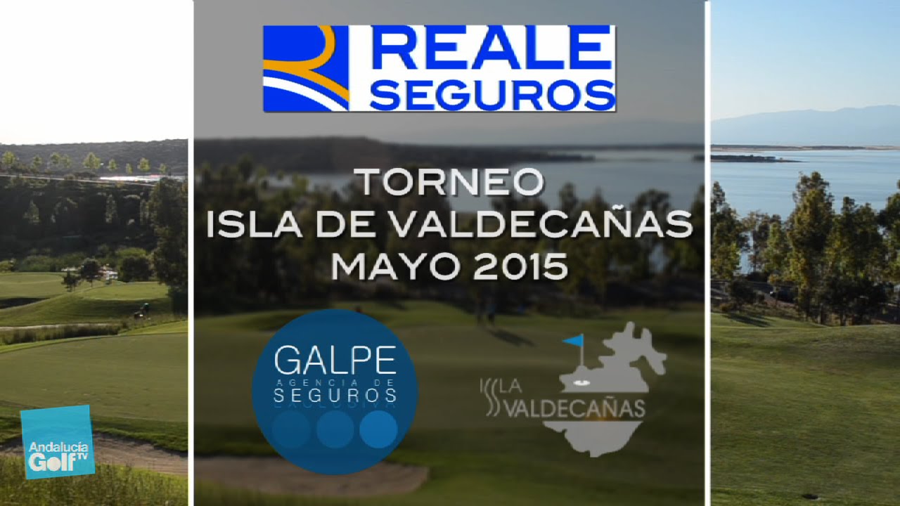 Torneo Golf Seguros Reale Isla de Valdecañas 2015/05/23