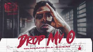 SugarHill Keem - DROP MY O (Official Audio)