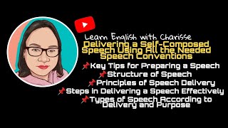 Delivering a Self-Composed Speech Using All the Needed Speech Conventions| English 8 Q4 Module 7