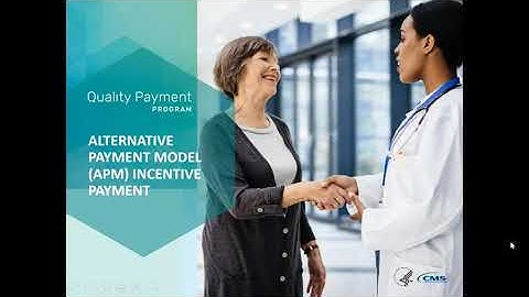 2021 Alternative Payment Model (APM) Incentive Payment Webinar