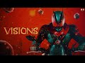 VISIONS - NAQT VANE | Kamen Rider Zeztz Opening (Full ver.) | Vietsub - Engsub