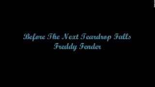 Video thumbnail of "Before The Next Teardrop Falls - Freddy Fender (Lyrics - Letra)"