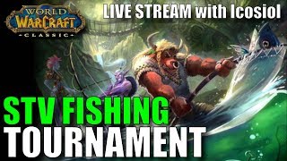 WoW Classic | The STRANGLETHORN FISHING EXTRAVAGANZA! Going for Win #2!