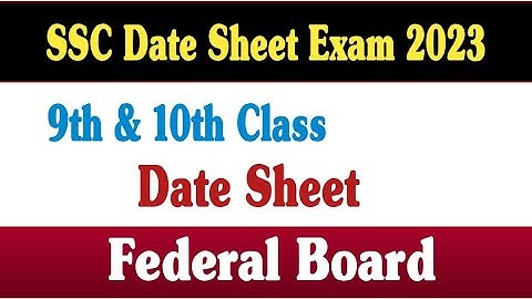 9th class date sheet 2023 | 10th class date sheet 2023 | date sheet class 9 2023 | fazal academy