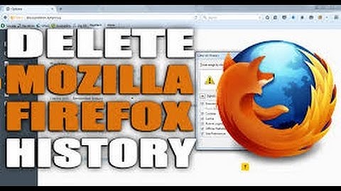 How to clear firefox recent history and  Cache, Cookies, Passwords, Personal Internet Data