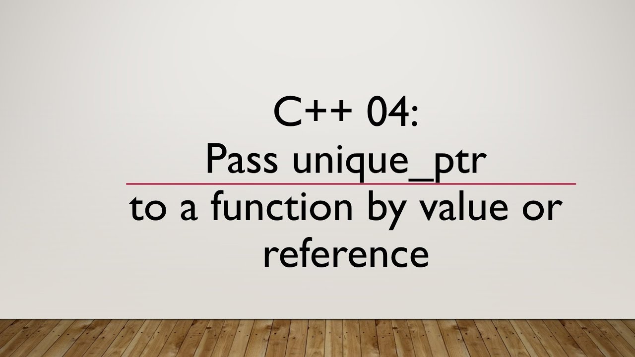 Unique ptr c. Unique_PTR C++. Unique_PTR на массив. Unique_PTR C++ реализация. Pass by reference.