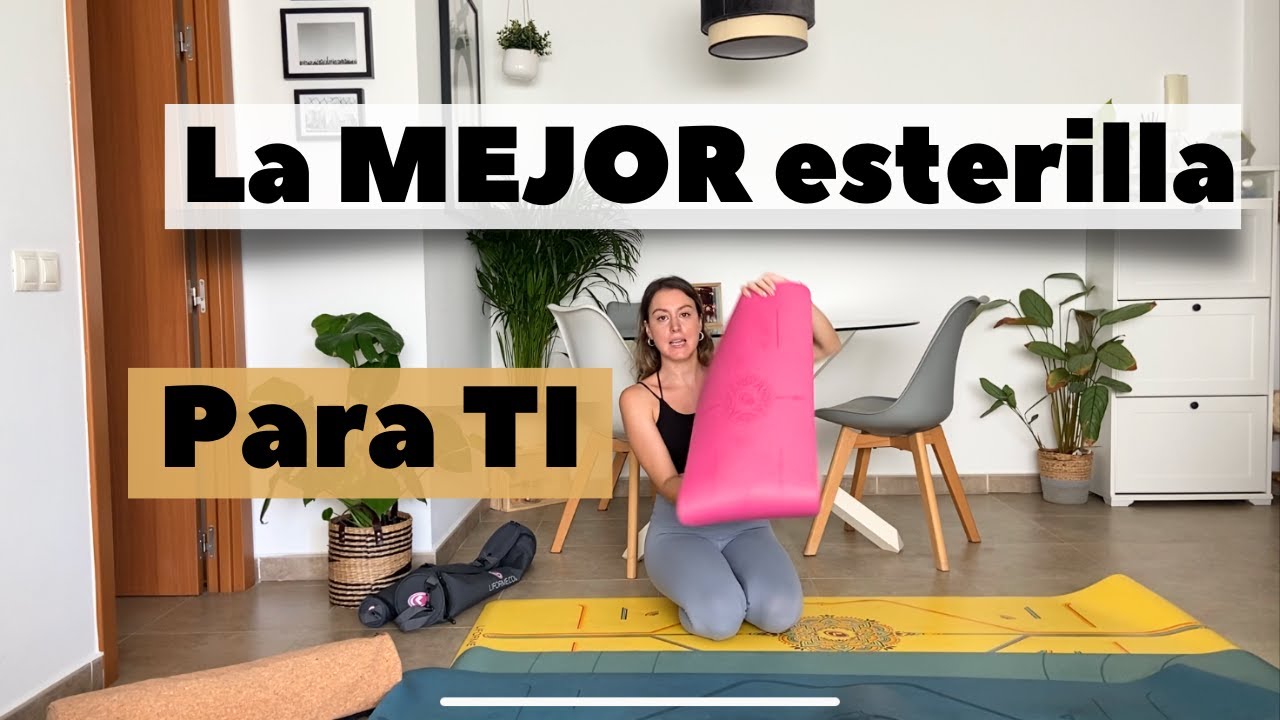 Qué ESTERILLA de YOGA comprar 🧘🏼‍♀️| CUÁL es la MEJOR para TI | MI OPINIÓN.