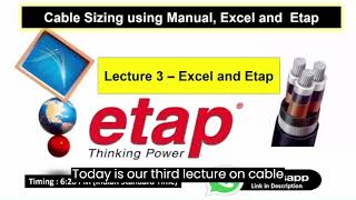 Lecture 3 | Cable sizing Calculation Using Excel and Etap Software #cablesizing #cable screenshot 3