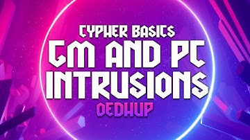 Cypher RPG System Basics - Intrusions