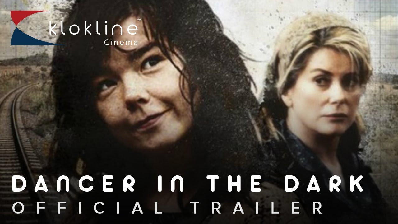 2000 Dancer in the Dark Official Trailer 1 Fine Line Features YouTube