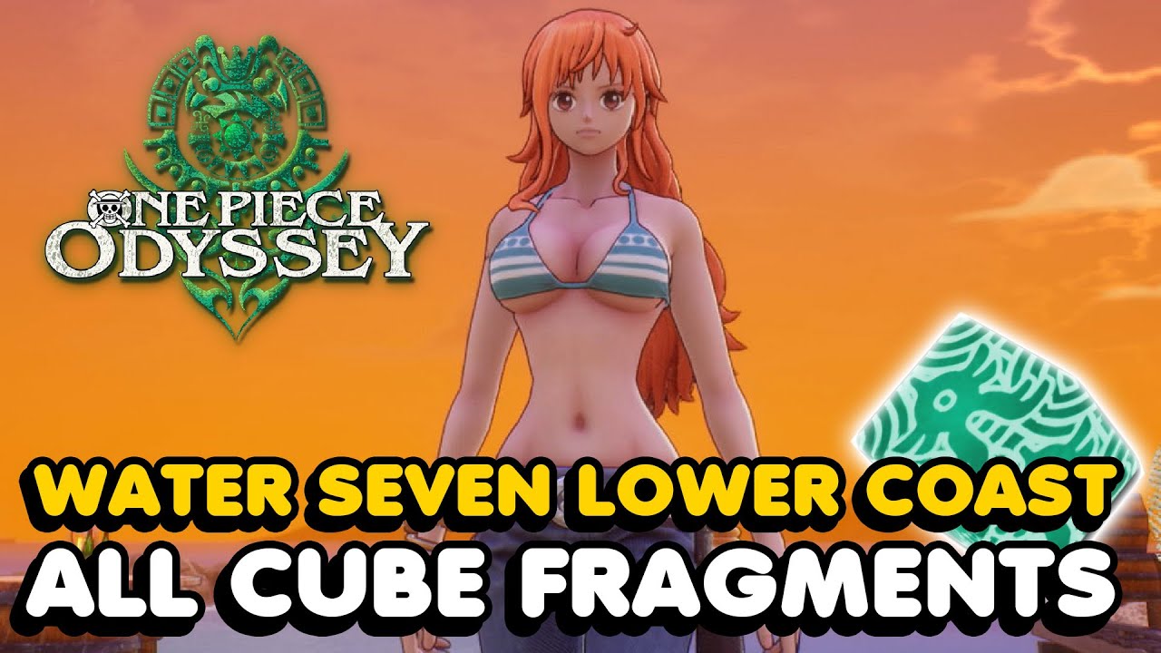One Piece Odyssey - Water Seven Lower Coast All Cube Fragments Location Guide