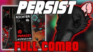 Persist Full Combo | Hotline Miami 2: Wrong Number (Level Editor)