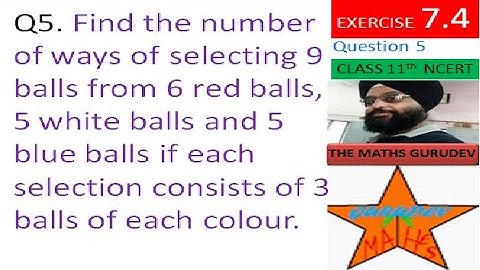 Exercise 7.4, Question 5, Permutations and Combinations, ex7.4 q5, q5 ex7.4, kramchy aur sanchy