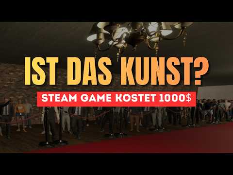 858€ für 10 Minuten – DAS steckt wirklich hinter Steams teuerstem Spiel