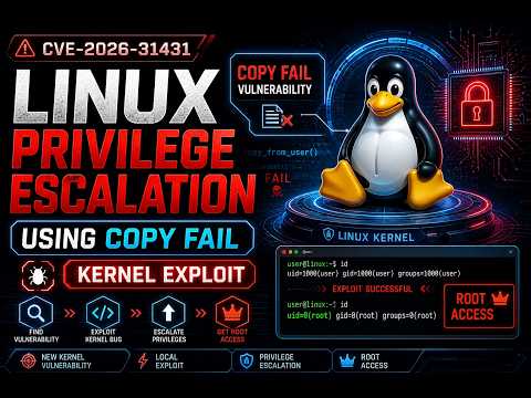 Linux Privilege Escalation using Copy Fail (CVE-2026-31431) Kernel Exploit