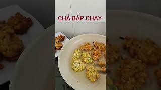 Chả Bắp Chay - Rất Ngon