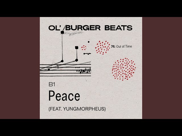 Peace (feat. YUNGMORPHEUS)
