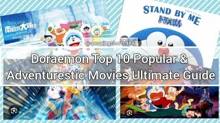 Doraemon Top 10 Most Popular Movies In 2025 ! Ultimate Guide For Classic Fans