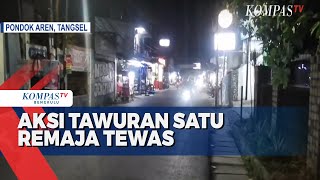 Aksi Tawuran Remaja di Tangerang Selatan, Satu Tewas