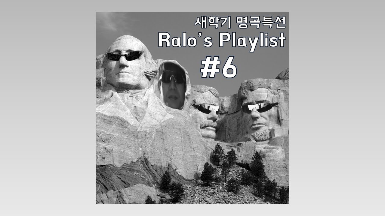 랄로 1시간 플레이리스트] 새학기 새시작을 앞둔 당신들을 위한 1시간컽 랄로 노래 플레이리스트 #6 (Ralo'S Playlist) -  Youtube