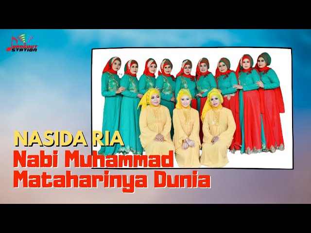 Nasida Ria - Nabi Muhammad Mataharinya Dunia (Official Music Video) class=