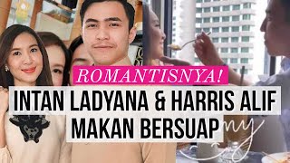 Intan Ladyana Dan Harris Alif Makan Bersuap Romantisnya