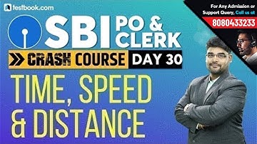 Speed, Time and Distance Problems for SBI PO 2019 | Math Class for SBI Clerk 2019 | Utkarsh Sir