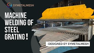 ⚙️ Machine Press-Welded Steel Grating ⚙️
