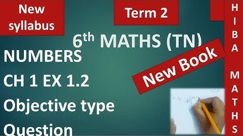 6th maths term 2 chapter 1 exercise 1.2 objective type question tn new syllabus 2020-2021