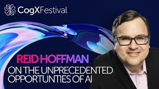 AI and the art of the possible - Reid Hoffman with Alice Bentinck | CogX Festival 2023