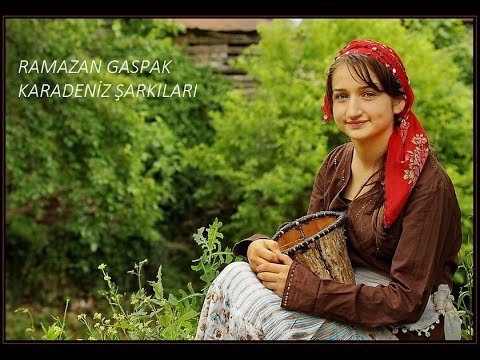 KARADENİZ ŞARKILARI