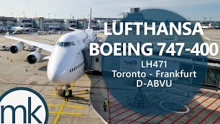 LH471 Lufthansa Toronto Pearson (YYZ) ✈️ Frankfurt (FRA) Boeing 747-400 D-ABVU Departure & Approach