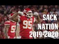 Kansas City Chiefs Sack Nation | 2019-2020