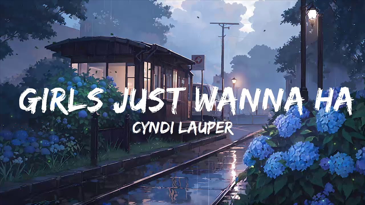 Cyndi Lauper - Girls Just Wanna Have Fun (Lyrics) | Top Best Song - YouTube