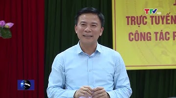 Hội nghị trực tuyến triển khai nhiệm vụ tăng cường công tác phòng, chống dịch bệnh Covid-19
