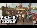 Les passeurs de Mombasa