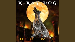 Video thumbnail of "X-Ray Dog - I'm Losing Control"