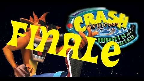 Scott and Sonny Play - Crash Bandicoot: The Wrath Of Cortex - FINALE