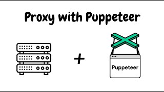 Proxy in Puppeteer: 3 Effective Setup Methods Explained