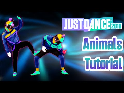 Animals - Martin Garrix - TUTORIAL - Just Dance 2016 - Just Dance Unlimited