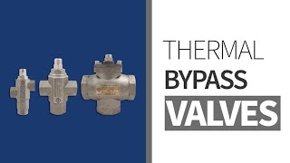 Thermal Bypass Valves